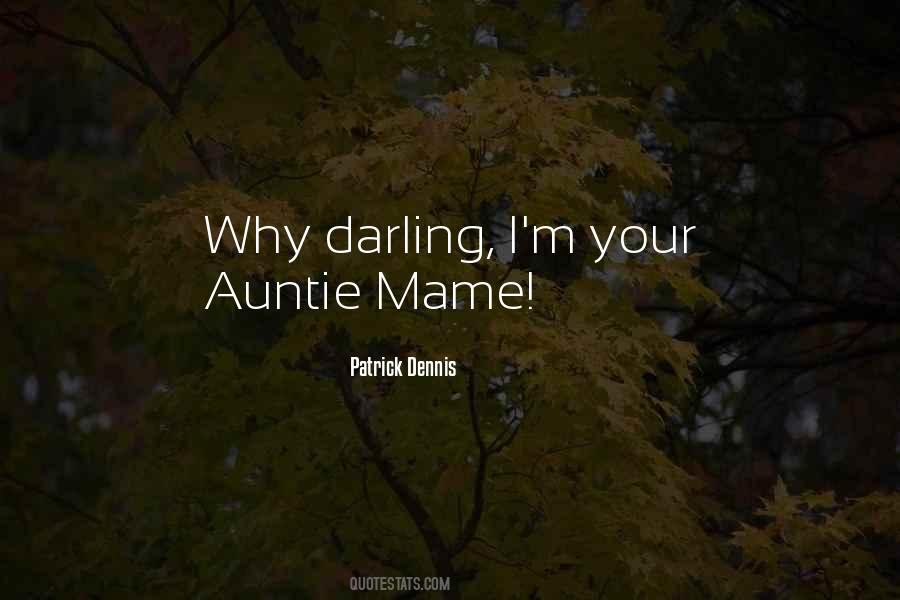 Auntie Mame Quotes #1785433