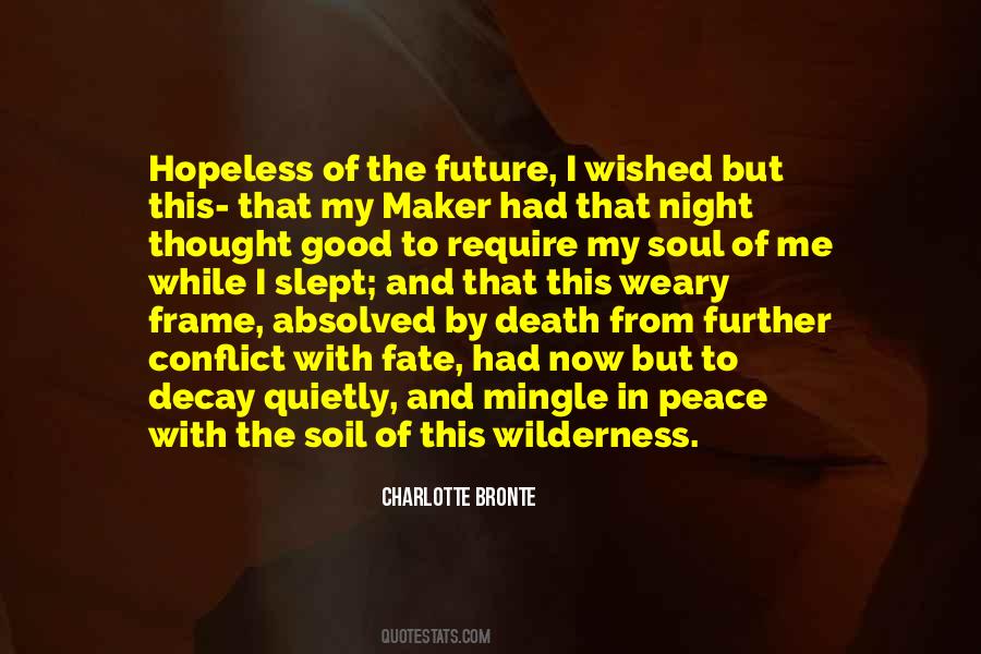 Peace Maker Quotes #1799829