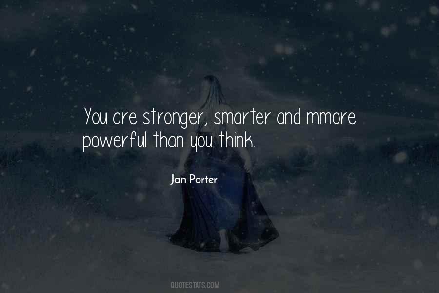 You Are Stronger Quotes #1351282