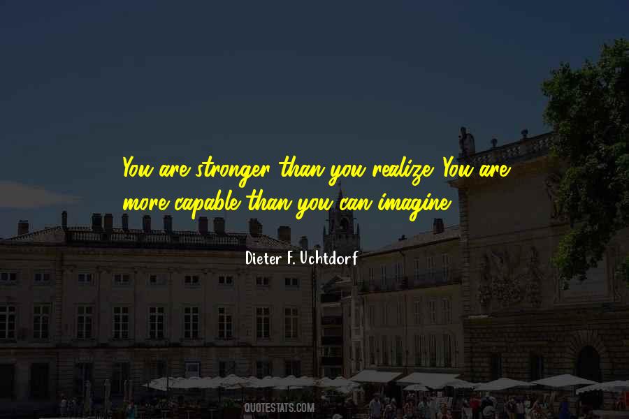 You Are Stronger Quotes #1423213