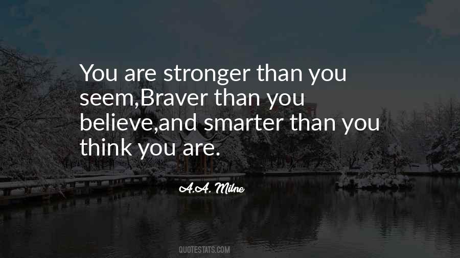 You Are Stronger Quotes #991480