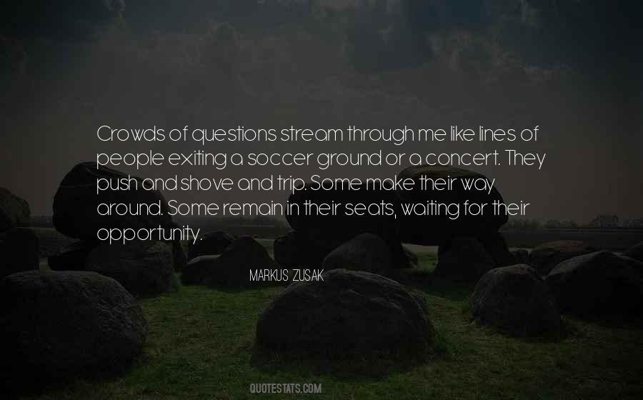 Push Comes To Shove Quotes #514353
