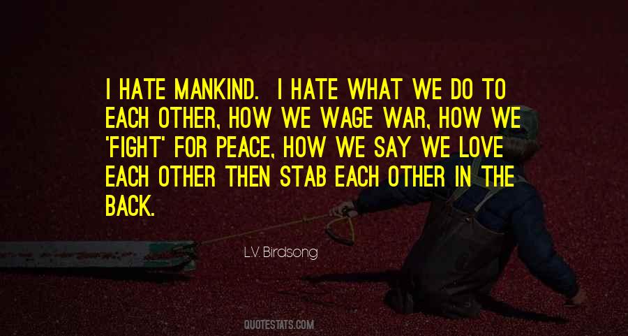 Peace War Quotes #57350