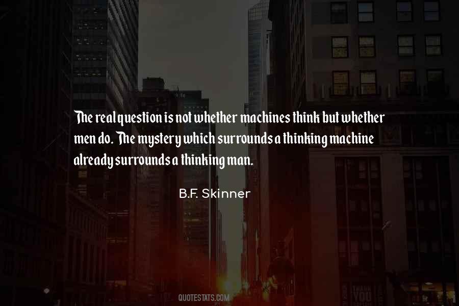 A Thinking Man Quotes #691228