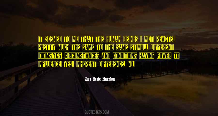 Different And The Same Quotes #20405