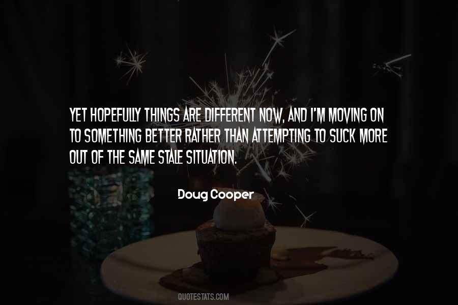 Different And The Same Quotes #51340