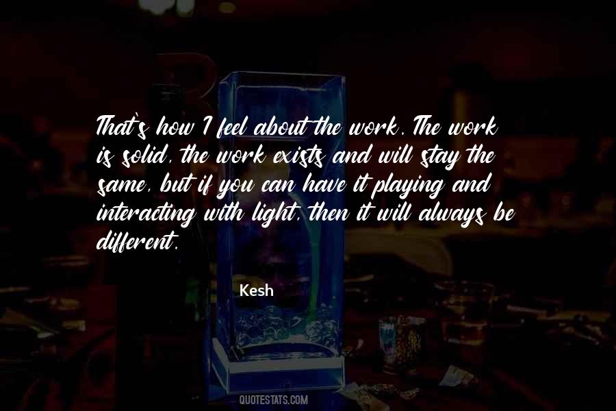 Different And The Same Quotes #64828