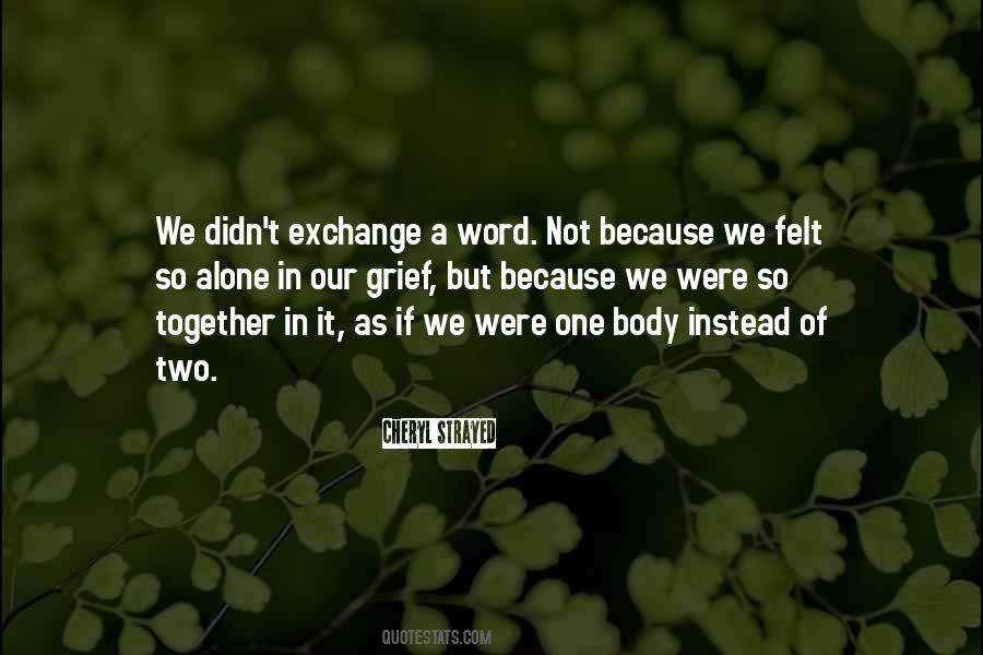 One Body Quotes #1215467