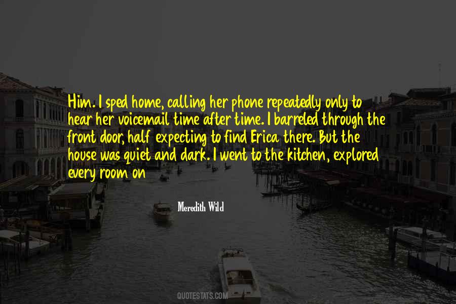 Calling Home Quotes #1284084