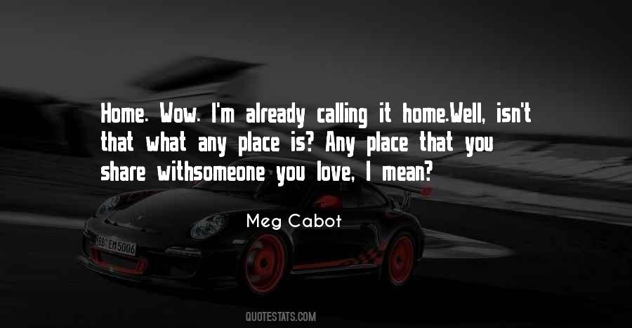 Calling Home Quotes #1698029