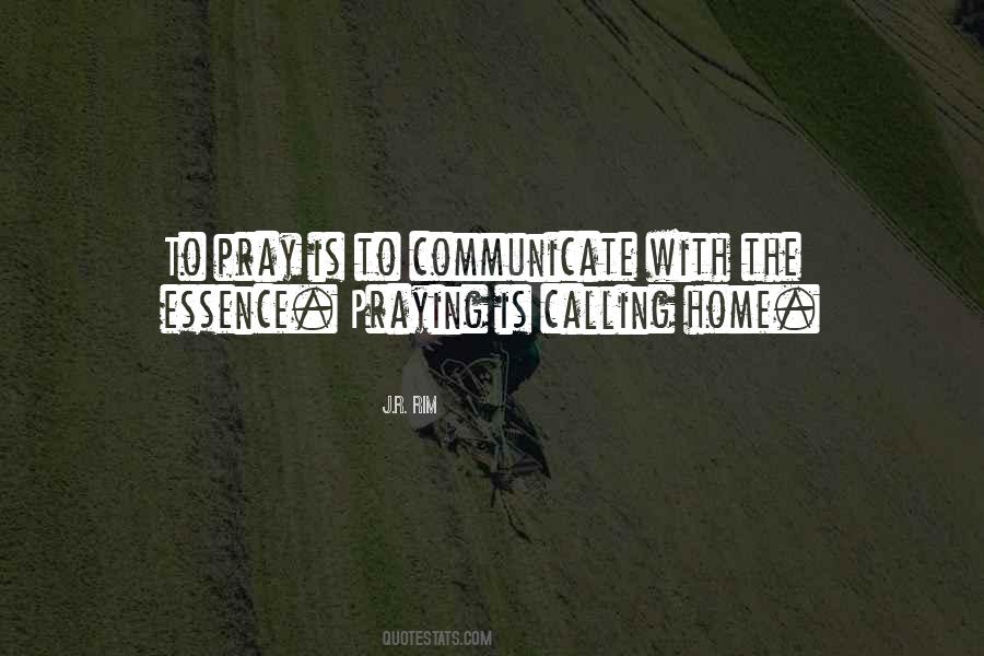 Calling Home Quotes #458461