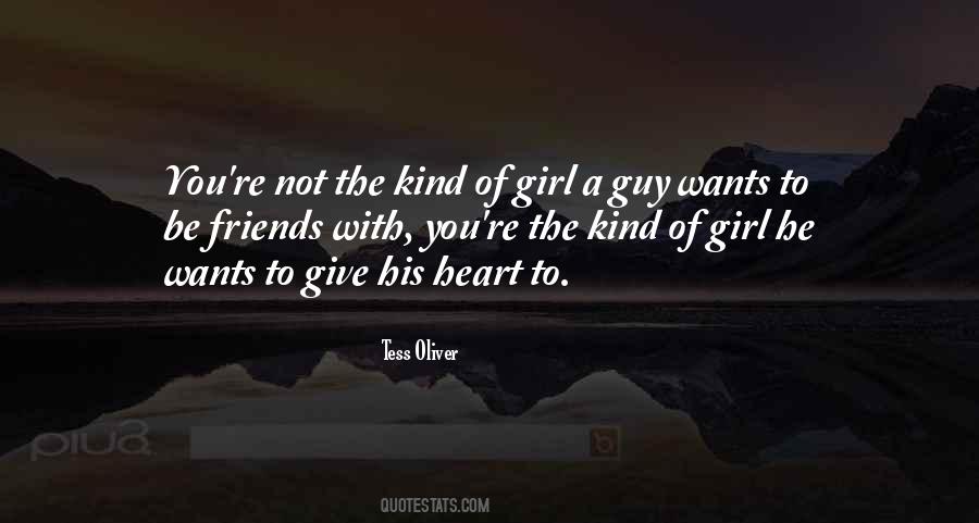 Be The Guy Quotes #9131