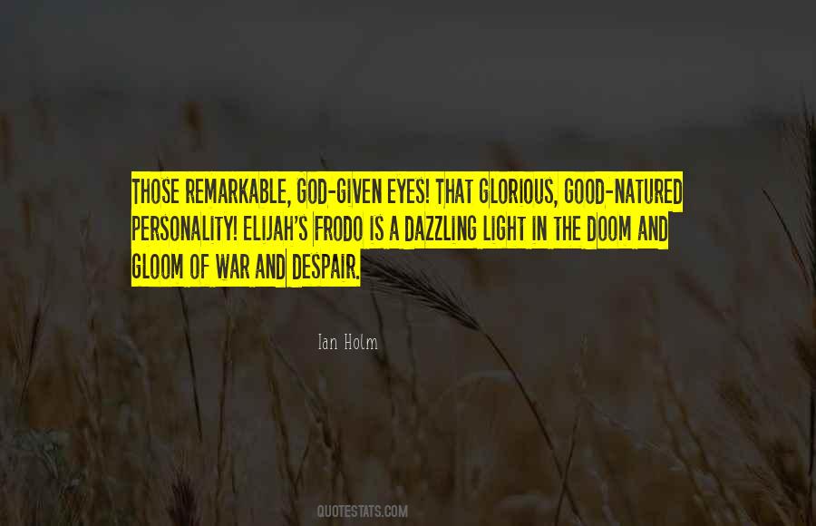 Eyes Of Light Quotes #441858