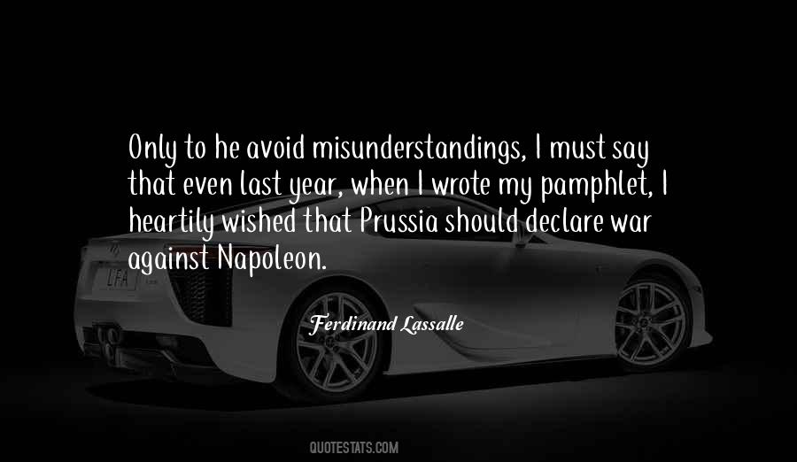 Quotes About Misunderstandings #751326