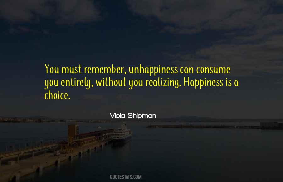 Consume Happiness Quotes #1542082