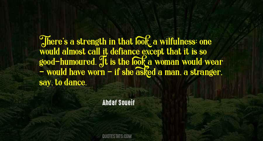 Woman S Strength Quotes #1230689