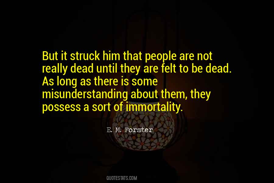 Quotes About Misunderstanding People #934798