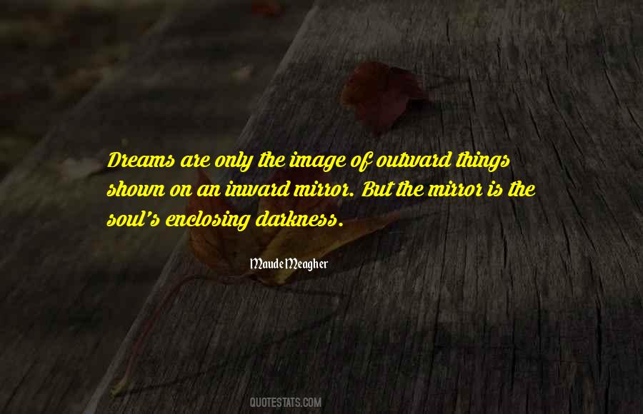 Dreams Of Darkness Quotes #1264108