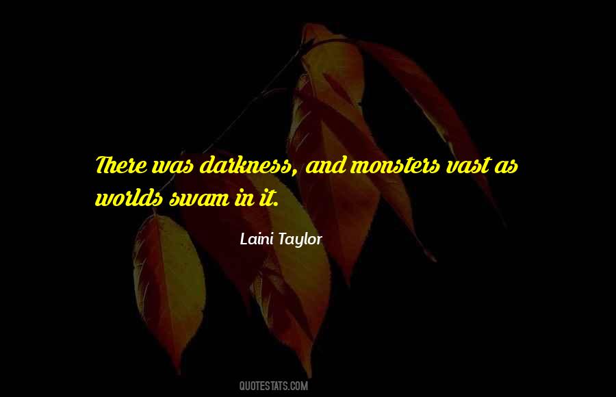 Dreams Of Darkness Quotes #1477816