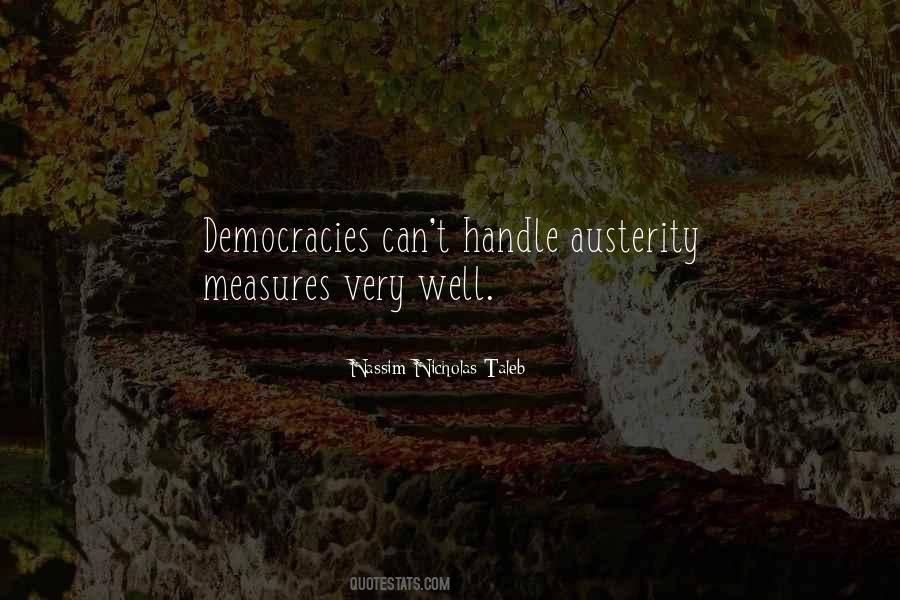 Austerity Measures Quotes #751661
