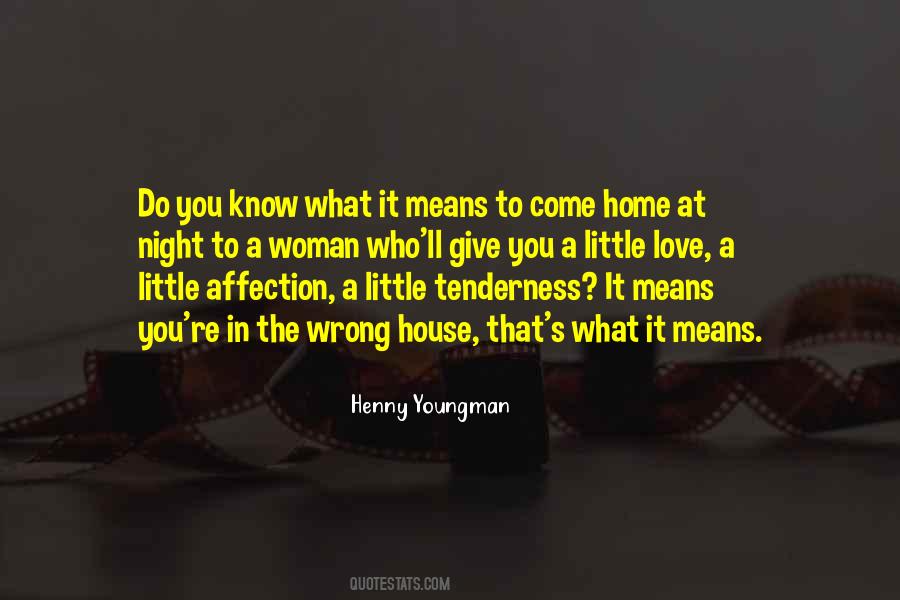 Quotes About The Woman You Love #372830 Quotes About The Woman You Love #372830