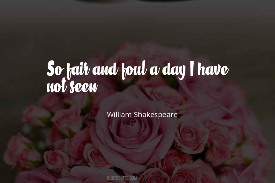 Foul Is Fair Quotes #709579