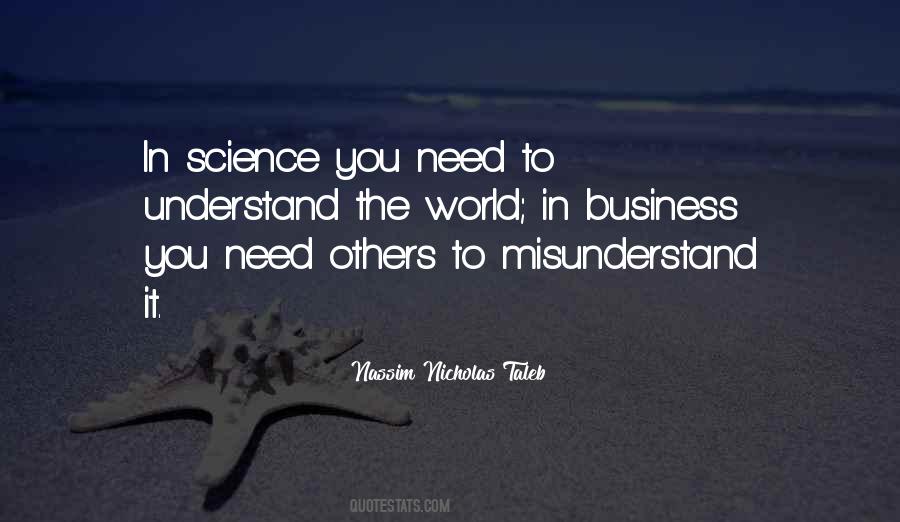 Quotes About Misunderstand #1096612