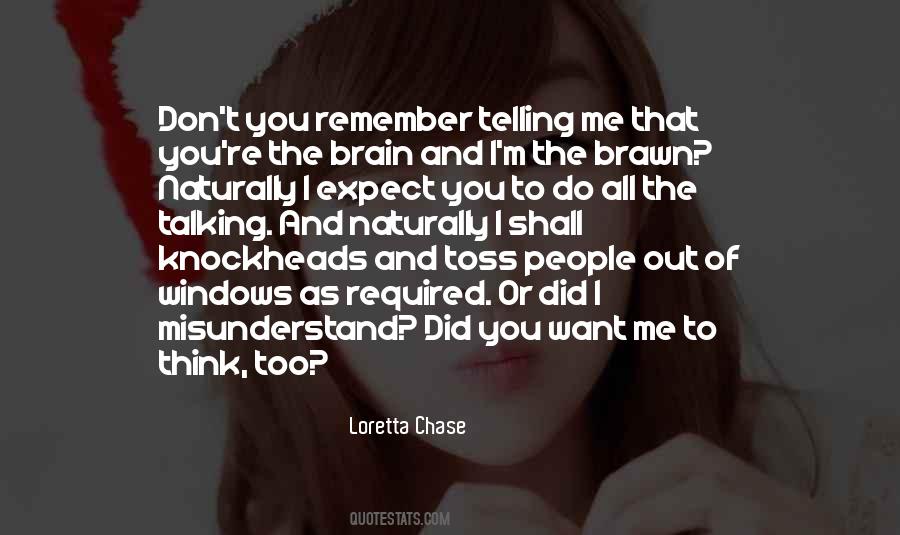 Quotes About Misunderstand #190122