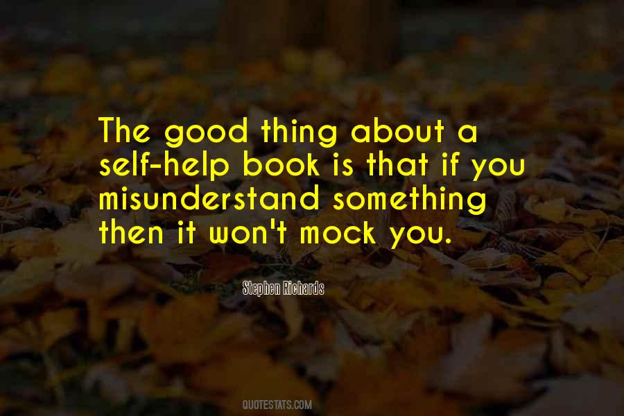 Quotes About Misunderstand #472241