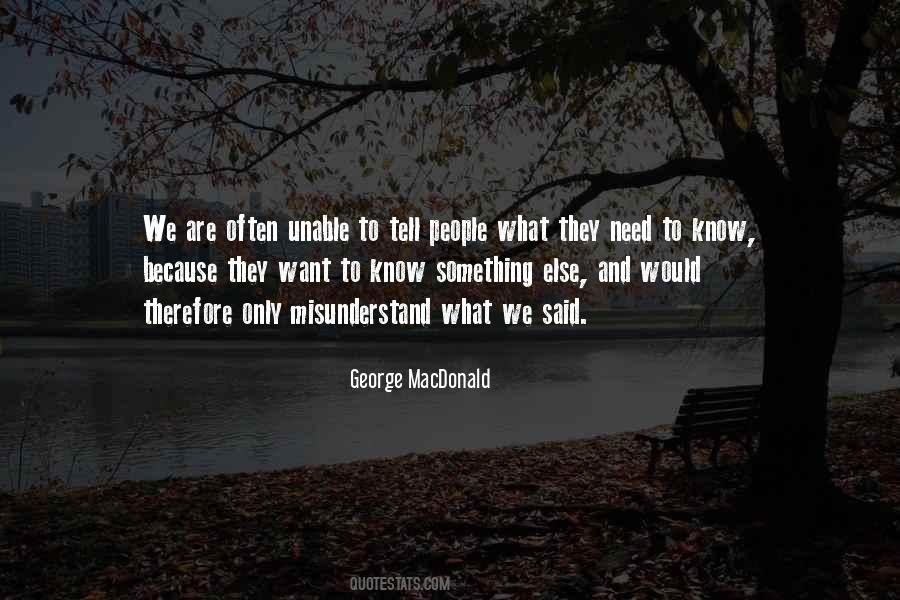 Quotes About Misunderstand #679206