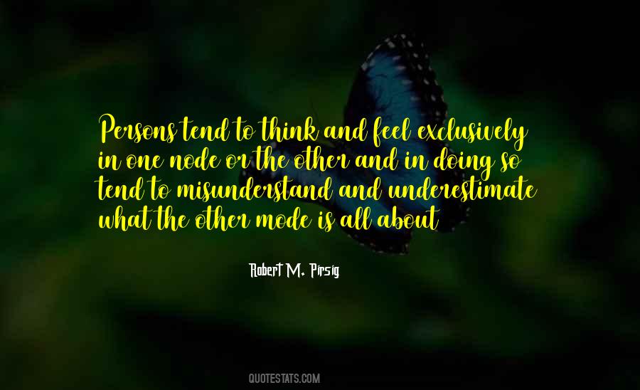 Quotes About Misunderstand #806685