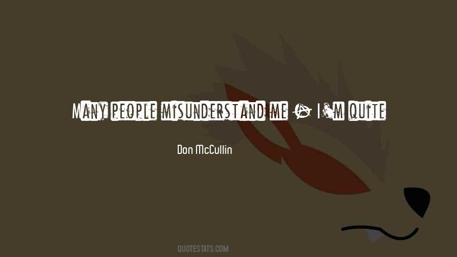 Quotes About Misunderstand #878026