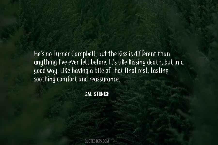 Turner Campbell Quotes #1572066