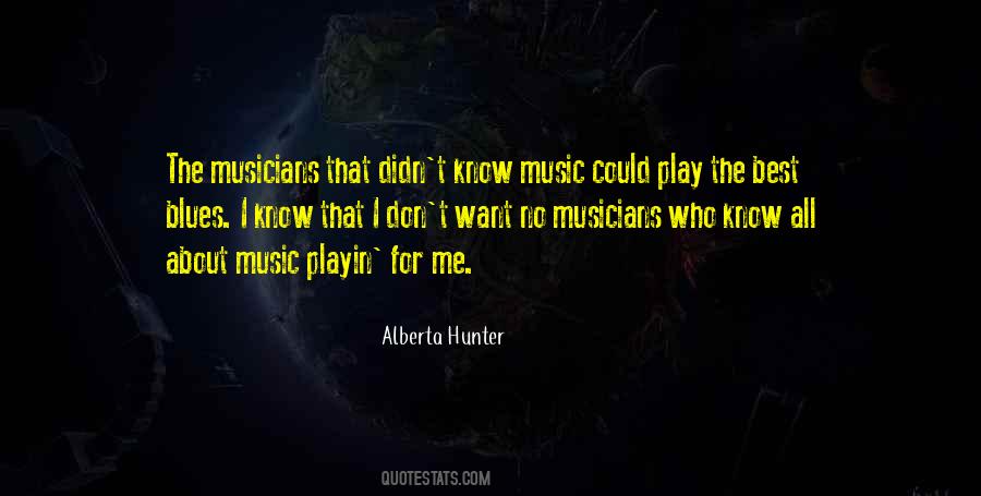 Blues Musicians Quotes #886679