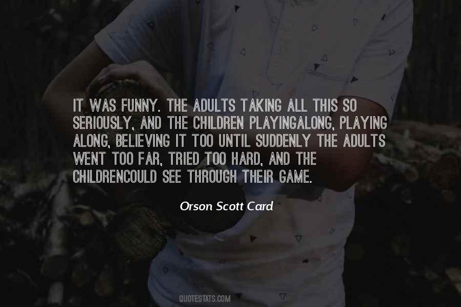 All Adults Quotes #555292