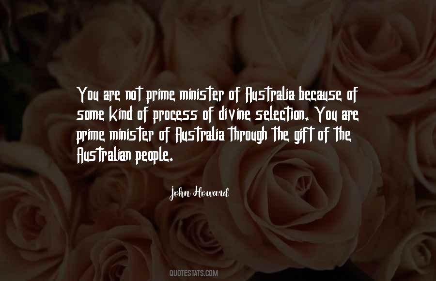 Australian Prime Minister Quotes #1446129