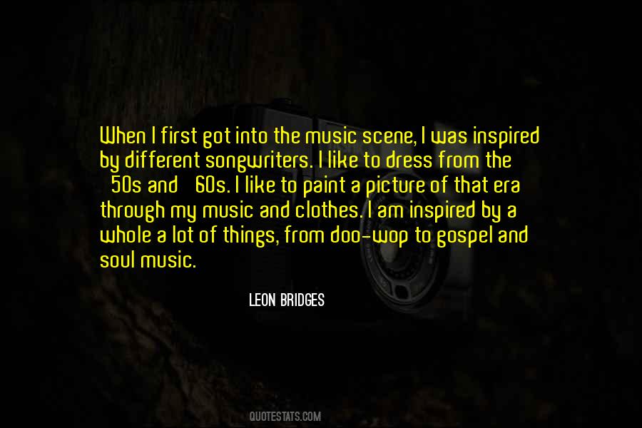 Music Scene Quotes #1081456