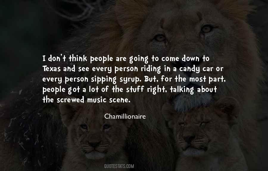 Music Scene Quotes #1368479