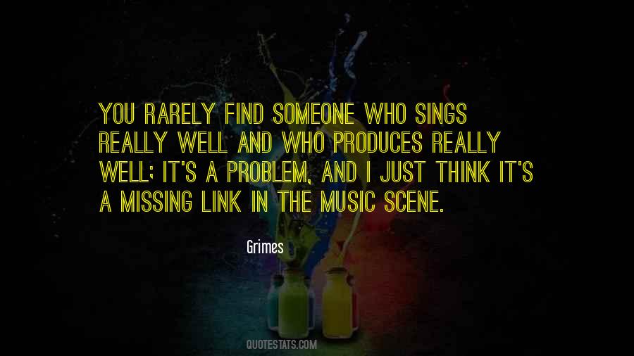 Music Scene Quotes #1571474