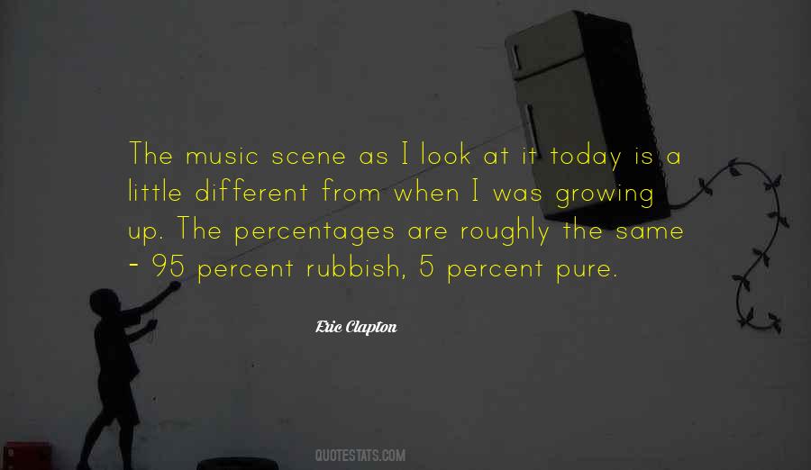 Music Scene Quotes #498684