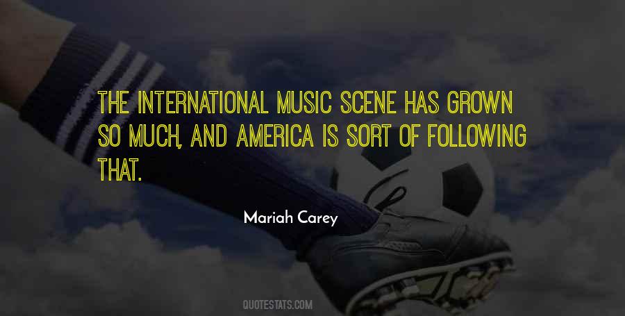 Music Scene Quotes #513986