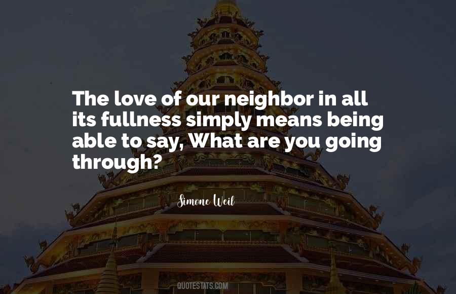 Neighbor Love Quotes #110406