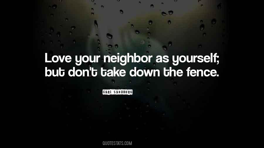 Neighbor Love Quotes #339798