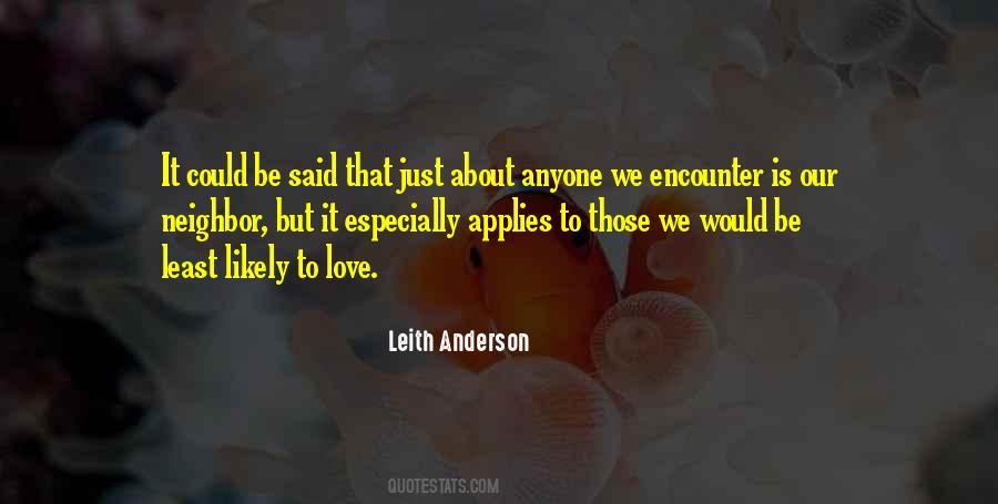 Neighbor Love Quotes #559165