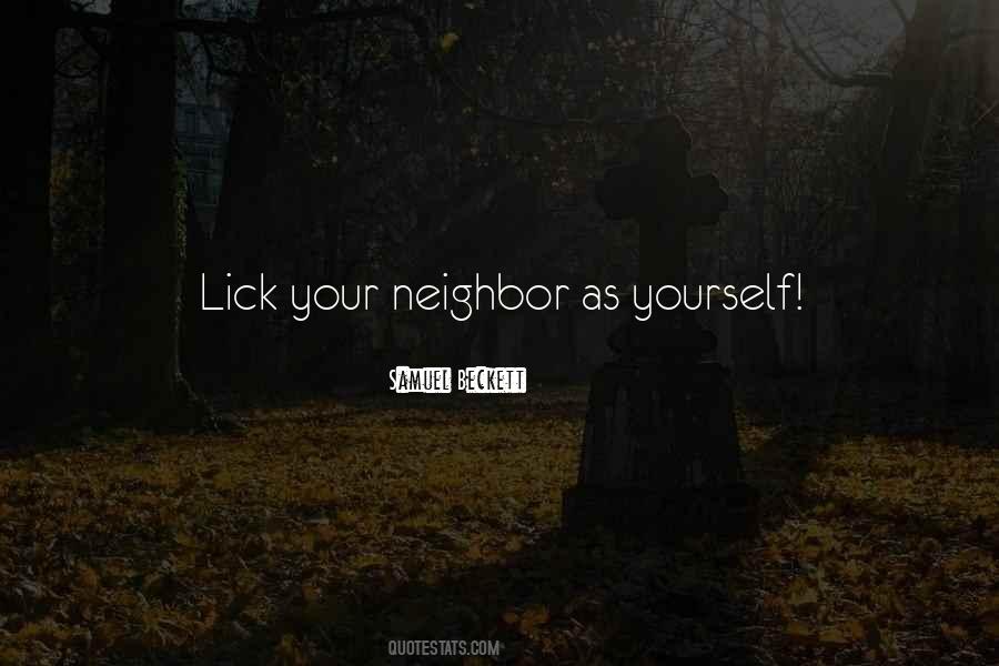 Neighbor Love Quotes #625138