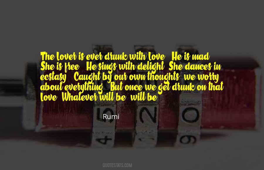 The Lover Quotes #1707506