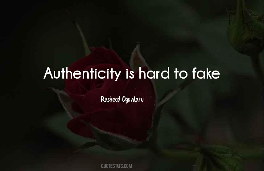 Authenticity And Integrity Quotes #908837