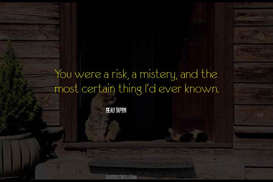 Quotes About Mistery #729797