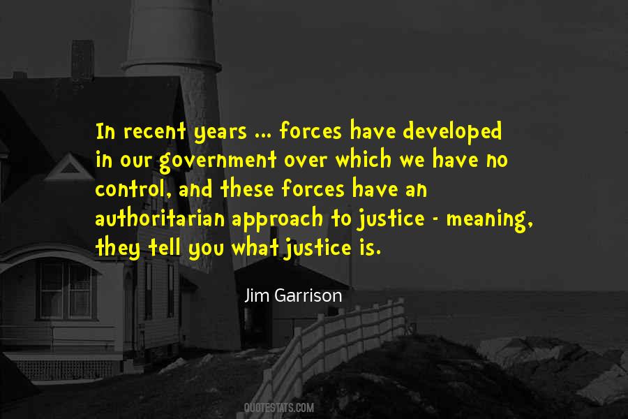 Authoritarian Government Quotes #1626197
