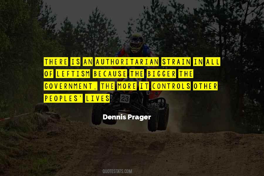 Authoritarian Government Quotes #827049